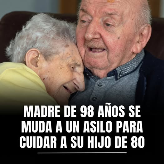 Madre de 98 años se muda a una residencia para seguir cuidando a su hijo de 80